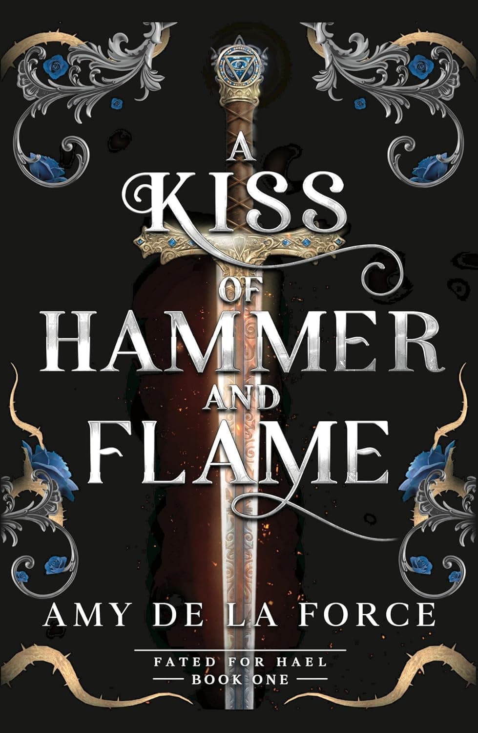 Cover of A Kiss of Hammer and Flame